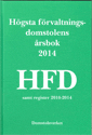 Högsta förvaltningsdomstolens årsbok 2014 (HFD)