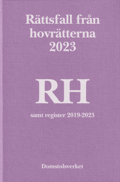 Rättsfall från hovrätterna. Årsbok 2023 (RH)