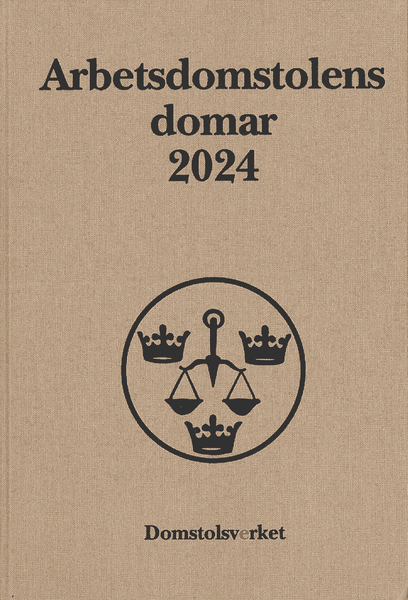 Arbetsdomstolens domar årsbok 2024 (AD)