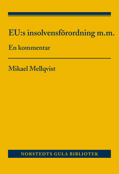 EU:s insolvensförordning m.m.