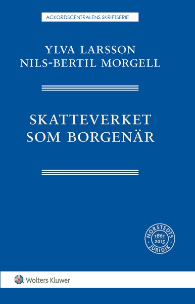 Skatteverket som borgenär