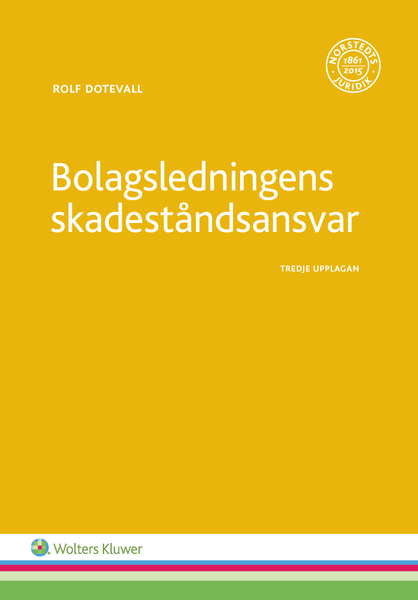 Bolagsledningens skadeståndsansvar