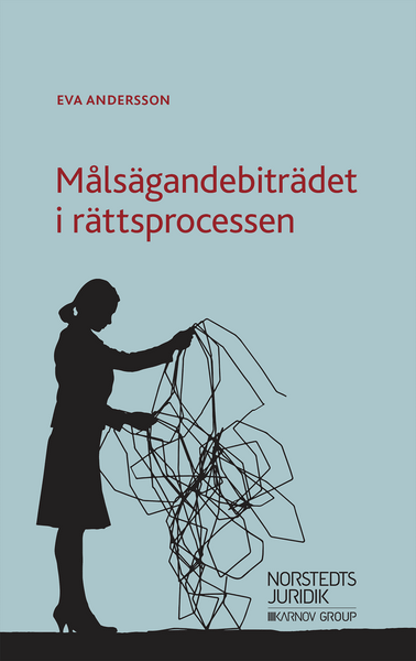 Målsägandebiträdet i rättsprocessen