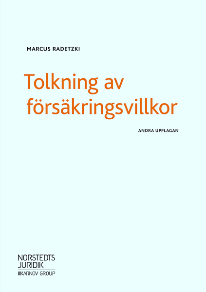 Tolkning av försäkringsvillkor