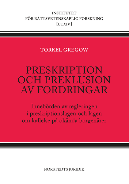 Preskription och preklusion av fordringar