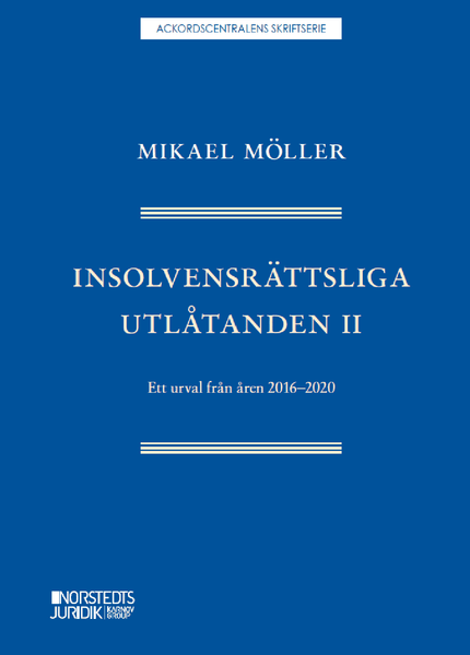 Insolvensrättsliga utlåtanden II