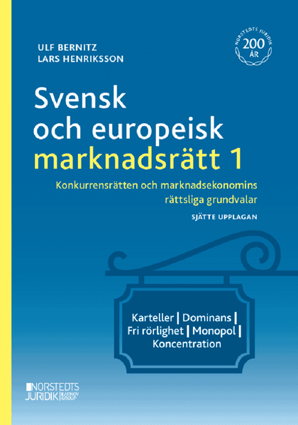 Svensk och europeisk marknadsrätt 1