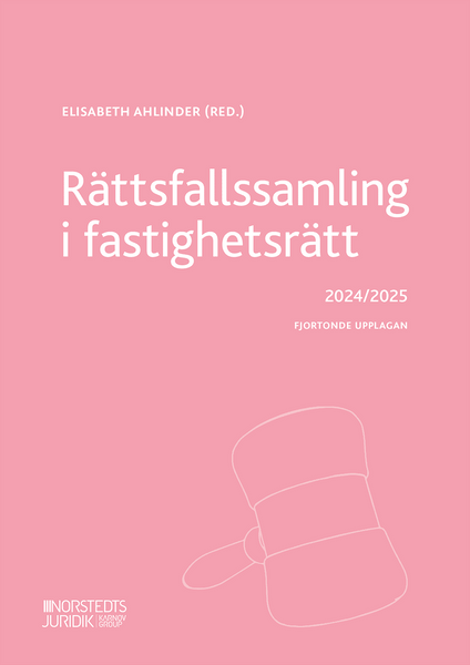 Rättsfallssamling i fastighetsrätt