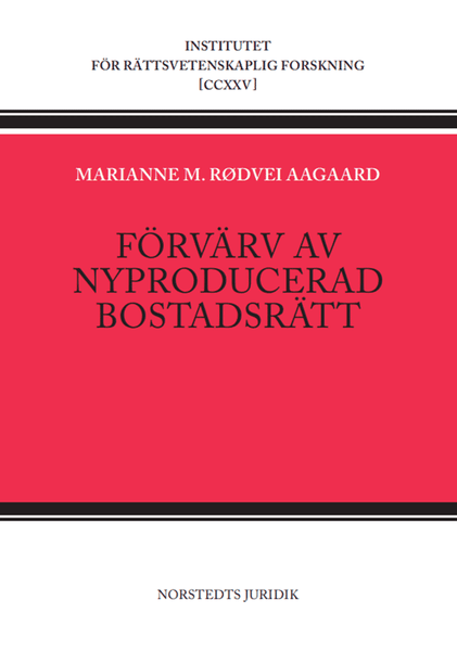 Förvärv av nyproducerad bostadsrätt