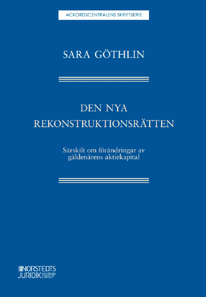 Den nya rekonstruktionsrätten