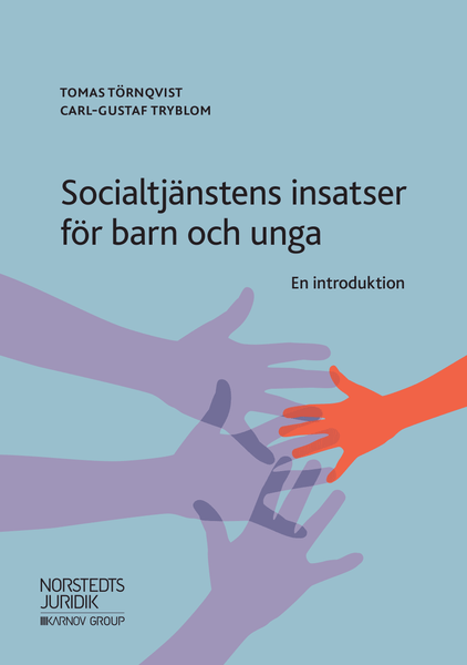 Socialtjänstens insatser för barn och unga