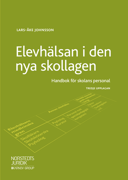 Elevhälsan i den nya skollagen