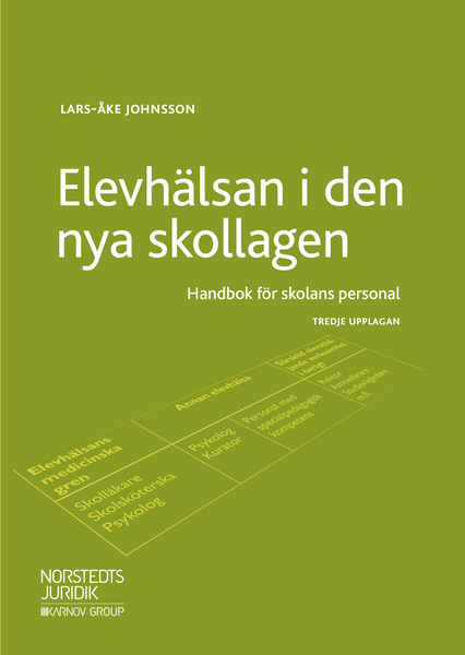 Elevhälsan i den nya skollagen
