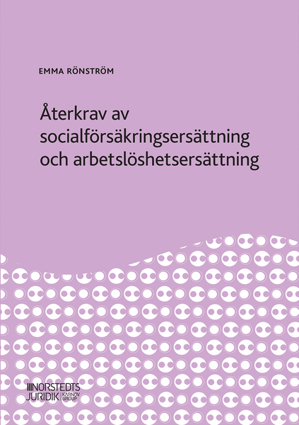 Återkrav av socialförsäkringsersättning och arbetslöshetsersättning