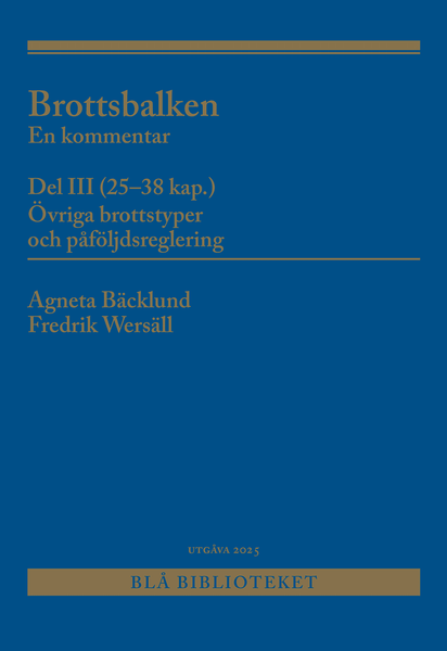 Brottsbalken Del III (25-38 kap.)