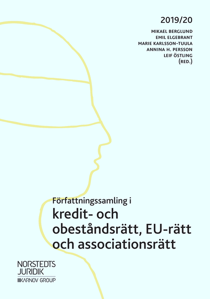 Författningssamling i kredit- och obeståndsrätt, EU-rätt och associationsrätt