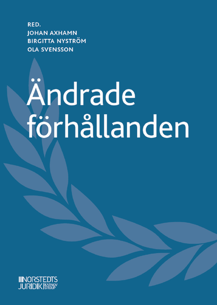 Ändrade förhållanden