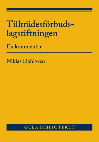 Tillträdesförbudslagstiftningen