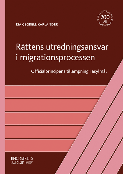 Rättens utredningsansvar i migrationsprocessen