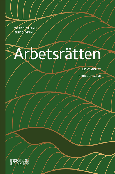 Arbetsrätten. En översikt