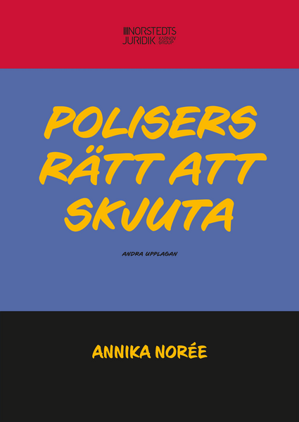 Polisers rätt att skjuta