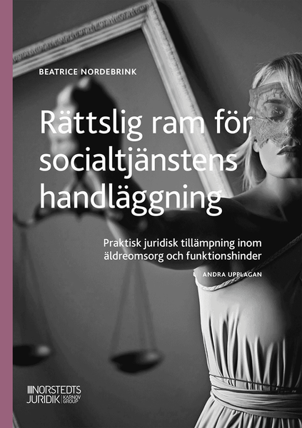 Rättslig ram för socialtjänstens handläggning