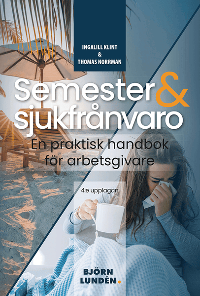 Semester och sjukfrånvaro