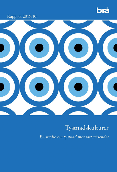 Tystnadskulturer. Brå rapport 2019:10