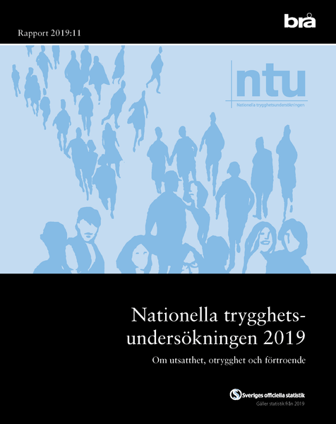 Nationella trygghetsundersökningen NTU 2019. Brå rapport 2019:11