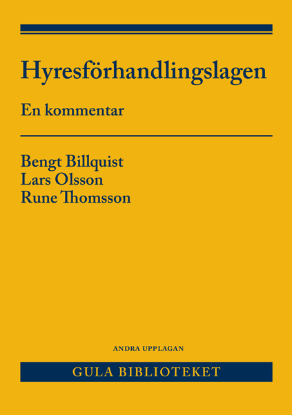 Hyresförhandlingslagen och anslutande lagstiftning