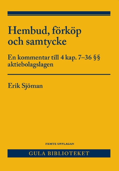 Hembud, förköp och samtycke