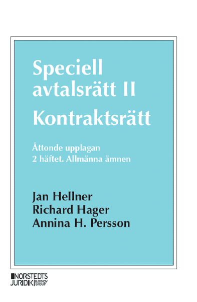 Speciell avtalsrätt II. Kontraktsrätt. 2 häftet