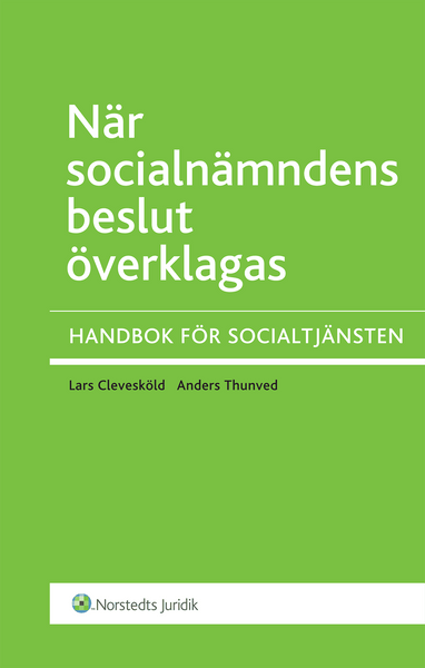 När socialnämndens beslut överklagas