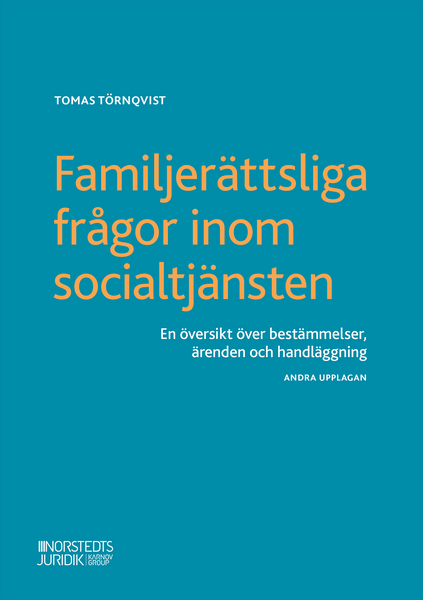 Familjerättsliga frågor inom socialtjänsten