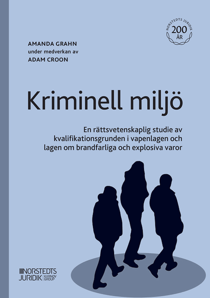 Kriminell miljö