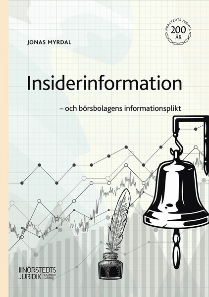 Insiderinformation - och börsbolagens informationsplikt