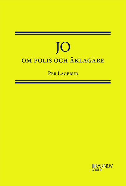 JO om Polis och Åklagare